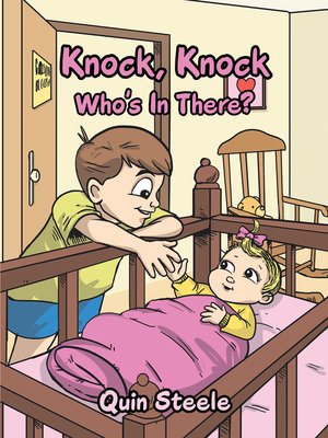 cover image of Knock, Knock Who's in There?